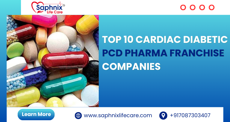 Top 10 Cardiac Diabetic PCD Pharma Franchise Companies
