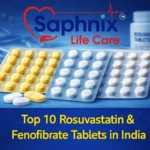 Top 10 Rosuvastatin and Fenofibrate Tablets in India