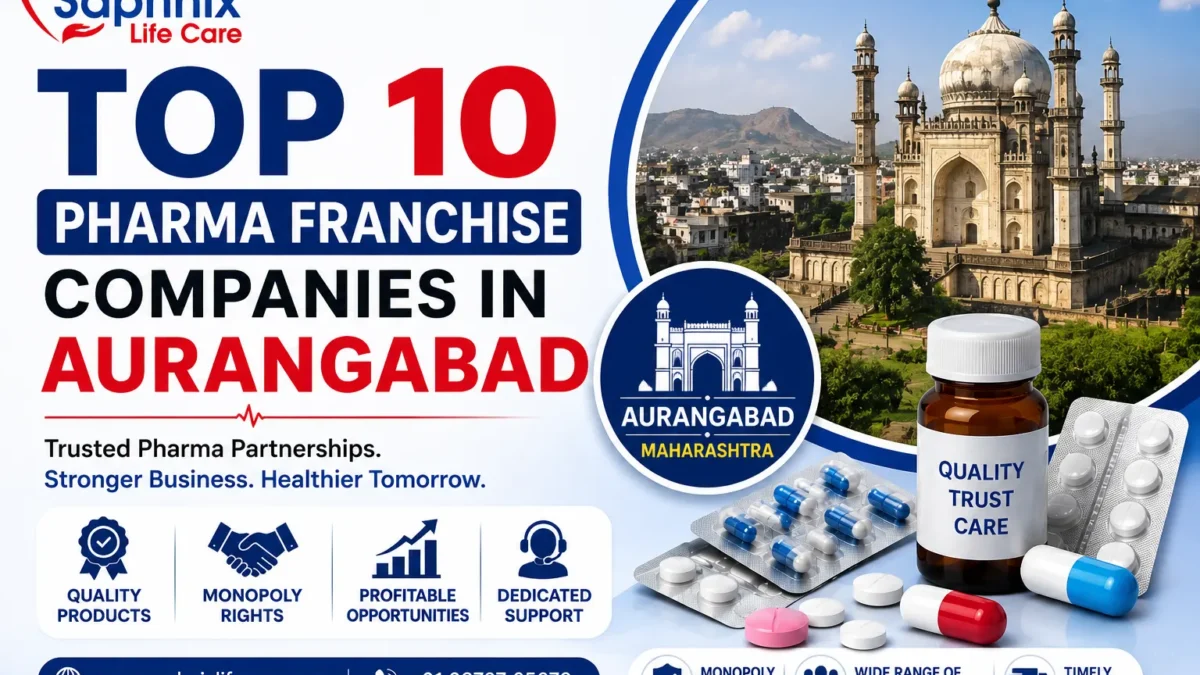 Top 10 Pharma Franchise Companies in Aurangabad